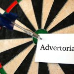 Ce sunt si cum se folosesc advertorialele?